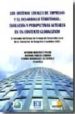 LOS SISTEMAS LOCALES DE EMPRESAS Y EL DESARROLLO TERRITORIAL: EVO LUCION Y PERSPECTIVAS ACTUALES EN UN CONCEPTO GLOBALIZADO. V JORNADAS DEL GRUPO DE TRABAJO DE DESARROLLO LOCAL DE LA ASOCIACION DE GEOG di MARTINEZ PUCHE, JOSE ANTONIO 