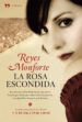 LA ROSA ESCONDIDA de MONFORTE, REYES 