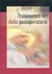 TRATAMIENTO DEL DOLOR POSTOPERATORIO di VV.AA. 