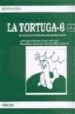 LA TORTUGA, N 6 de GUIJARRO RODRIGUEZ, JAVIER 