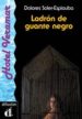 LADRON DE GUANTE NEGRO de SOLER ESPIAUBA, DOLORES 
