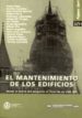 EL MANTENIMIENTO DE LOS EDIFICIOS di VV.AA. 