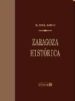 ZARAGOZA HISTORICA di ARCO, RICARDO DEL 