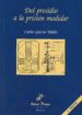 DEL PRESIDIO A LA PRISION MODULAR (3 ED) di GARCIA VALDES, CARLOS 