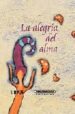 LA ALEGRIA DEL ALMA di VV.AA. 