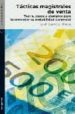 TACTICAS MAGISTRALES DE VENTA: TEORIA, CASOS Y EJEMPLOS PARA INCR EMENTAR SU RENTABILIDAD COMERCIAL de GARRIDO, JORDI 