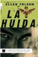 LA HUIDA de FOLSOM, ALLAN 