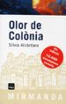 OLOR DE COLONIA di ALCANTARA , SILVIA 