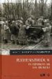 RAVENSBRUCK: EL INFIERNO DE LAS MUJERES de ARMENGOU, MONTSE  BELIS, RICARD 