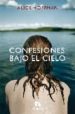 CONFESIONES BAJO EL CIELO de HOFFMAN, ALICE 