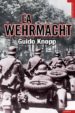 LA WEHRMACHT di KNOPP, GUIDO 