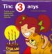 TINC 3 ANYS di VV.AA. 
