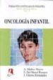 ONCOLOGIA INFANTIL de MORAL ROMERO, E. DEL  MUOZ HOYOS, A.  UBEROS FERNANDEZ, J. 