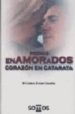 POEMAS ENAMORADOS: CORAZON EN CATARATA di ALVAREZ GONZALEZ, M. CARMEN 
