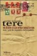 SOBRE MIS ESCOMBROS di MEDINA-NAVASCUES, TERE 