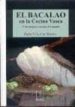 EL BACALAO EN LA COCINA VASCA di GARCIA SANTOS, RAFAEL 