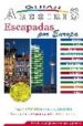 ESCAPADAS POR EUROPA 2009 (GUIAS ARCOIRIS) di VV.AA. 