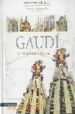 GAUDI: LIVING ARCHITECTURE (INGLES) di ARTIGAS, ISABEL 