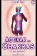 ACTIVAR LOS CHAKRAS: EL AURA HUMANA II (2 ED.) di KUL, DJWAL 