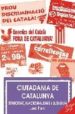CIUTADANIA DE CATALUNYA: ETNICITAT, NACIONALISME I LLENGUA di PLENS, JORDI 