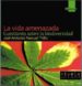 LA VIDA AMENAZADA: CUESTIONES SOBRE LA BIODIVERSIDAD de PASCUAL TRILLO, JOSE ANTONIO 
