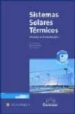 SISTEMAS SOLARES TERMICOS: DISEO E INSTALACION (INCLUYE CD-ROM) di PEUSER, FELIX A.  REMMERS, KARL HEINZ  SCHAUSS, MARTIN 