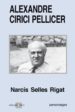 ALEXANDRE CIRECI PELLICER di SELLES RIGAT, NARCIS 