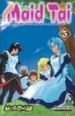 HANAUKYO MAID TAI: EL EQUIPO DE SIRVIENTAS DE HANAUKY (NUM. 3) di MORISHIGE 
