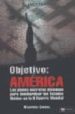 OBJETIVO AMERICA: LOS PLANES SECRETOS ALEMANES PARA BOMBARDEAR LO S ESTADOS UNIDOS EN LA II GUERRA MUNDIAL di GREIHL, MANFRED 