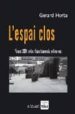 L'ESPAI CLOS di HORTA, GERARD 