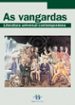 AS VANGARDAS: LITERATURA UNIVERSAL CONTEMPORANEA (T. IV) de ALVAREZ GONZALEZ, EDUARDO 