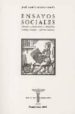 ENSAYOS SOCIALES: LIBERTAD, JUSTICIA SOCIAL, SINDICALISMO, FAMILI A Y SOCIEDAD, REFORMAS NECESARIAS de ADAN GARCIA, JOSE MARIA 