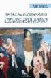 DE VEZ EN CUANDO EVA O DONDE ESTA ADAN?: COMEDIA EN TONO MENOR S OBRE LA INDEFINICION DE LOS SEXOS de SANZ, ANA 