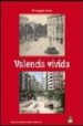 VALENCIA VIVIDA di ARAZO, M ANGELES 