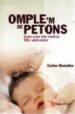 OMPLE M DE PETONS COM CRIAR ELS VOSTRES FILLS AMB AMOR di GONZALEZ, CARLOS 