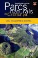 PARCS NATURALS DE CATALUNYA: ZONA VOLCANICA DE LA GARROTXA di VV.AA. 