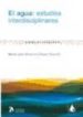 AGUA; ESTUDIOS INTERDISCIPLINARES de MONTORO CHINER, M,J 