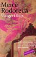 VIATGES I FLORS de RODOREDA, MERCE 