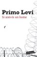 SI AIXO ES UN HOME de LEVI, PRIMO 