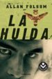 LA HUIDA de FOLSOM, ALLAN 