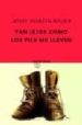 TAN LEJOS COMO LOS PIES ME LLEVEN di MARTIN BAUER, JOSEF 