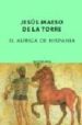 EL AURIGA DE HISPANIA de MAESO DE LA TORRE, JESUS 