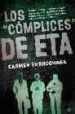 LOS COMPLICES DE ETA di GURRUCHAGA, CARMEN 