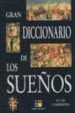 GRAN DICCIONARIO DE LOS SUEOS di GARRIDO, LUIS 