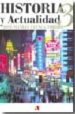 HISTORIA Y ACTUALIDAD 3 de CUENCA TORIBIO, JOSE MANUEL 