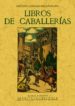 LIBROS DE CABALLERIAS (ED. FACSIMIL) di TENREIRO, RAMON MARIA 