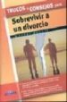 TRUCOS Y CONSEJOS PARA SOBREVIVIR A UN DIVORCIO de PEREZ AGUSTI, ADOLFO 