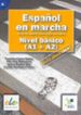 ESPAOL EN MARCHA: NIVEL BASICO (A1 + A2): GUIA DIDACTICA di VV.AA. 