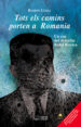 TOTS ELS CAMINS PORTEN A ROMANIA di USALL, RAMON 