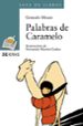 PALABRAS DE CARAMELO di MOURE, GONZALO 